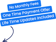 No Monthly Fees - One Time Payment Offer - Lifetime Updates Included