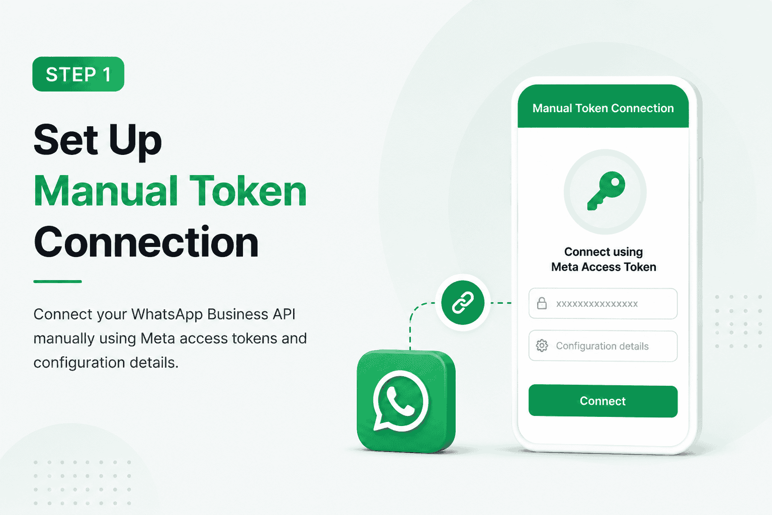 Connect your WhatsApp Account — Manual Token